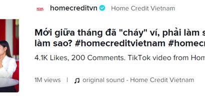 Home Credit Việt Nam – Tối ưu hóa công cụ marketing trên nền tảng Tiktok