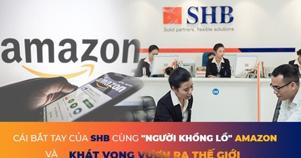 SHB tung gói tín dụng 3.000 tỷ cho doanh nghiệp Việt vay vốn bán hàng trên Amazon.