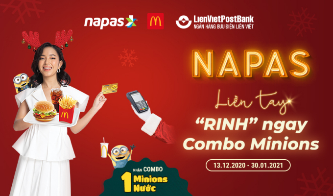 Nhận ngay Combo Minions khi thanh toán bằng thẻ nội địa LienVietPostBank tại McDonald’s .