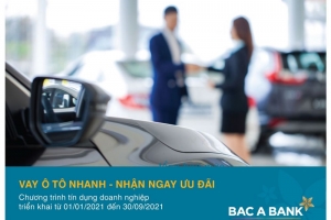 Vay ô tô nhanh tại Bac A Bank, doanh nghiệp nhận ngay ưu đãi lớn