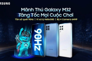 Samsung ra mắt Mãnh thú M32 tại thị trường Việt Nam