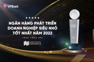 VPBank nhận giải thưởng “Ngân hàng phát triển doanh nghiệp siêu nhỏ tốt nhất năm 2022”