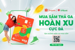Ra mắt Thẻ Ghi nợ Quốc tế VPBank Shopee - quà tặng cho các tín đồ mua sắm