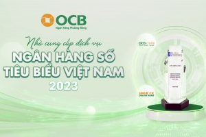 OCB được vinh danh “Nhà cung cấp dịch vụ ngân hàng số tiêu biểu Việt Nam”