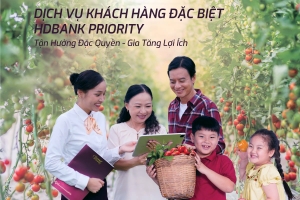Dịch vụ HDBank Priority ra mắt với những ưu đãi vượt trội
