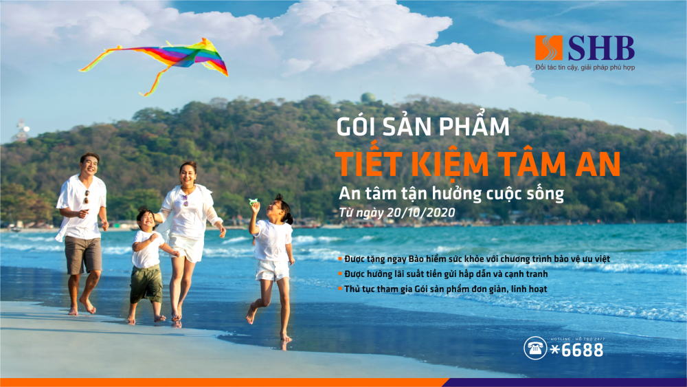 SHB triển khai gói sản phẩm tiết kiệm Tâm An