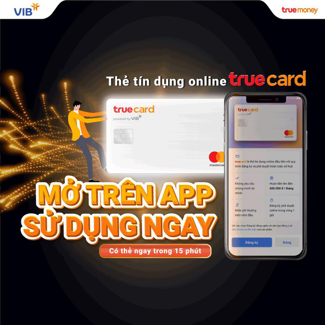 Ra mắt thẻ tín dụng mở trực tuyến 100% - TrueCard