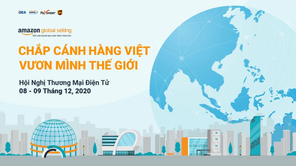 Hội nghị Thương mại điện tử Amazon: Chắp cánh hàng Việt vươn mình thế giới
