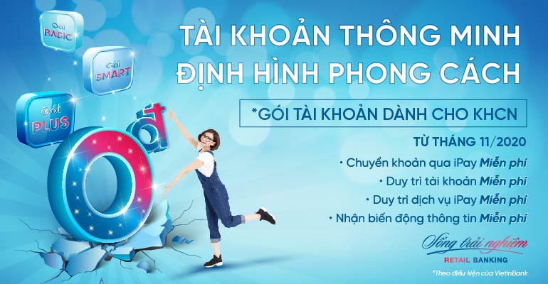 Tận hưởng ưu đãi miễn phí với gói tài khoản mới của VietinBank