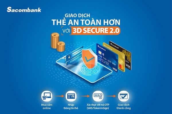 Sacombank triển khai 3D-Secure tăng cường bảo mật cho thẻ tín dụng
