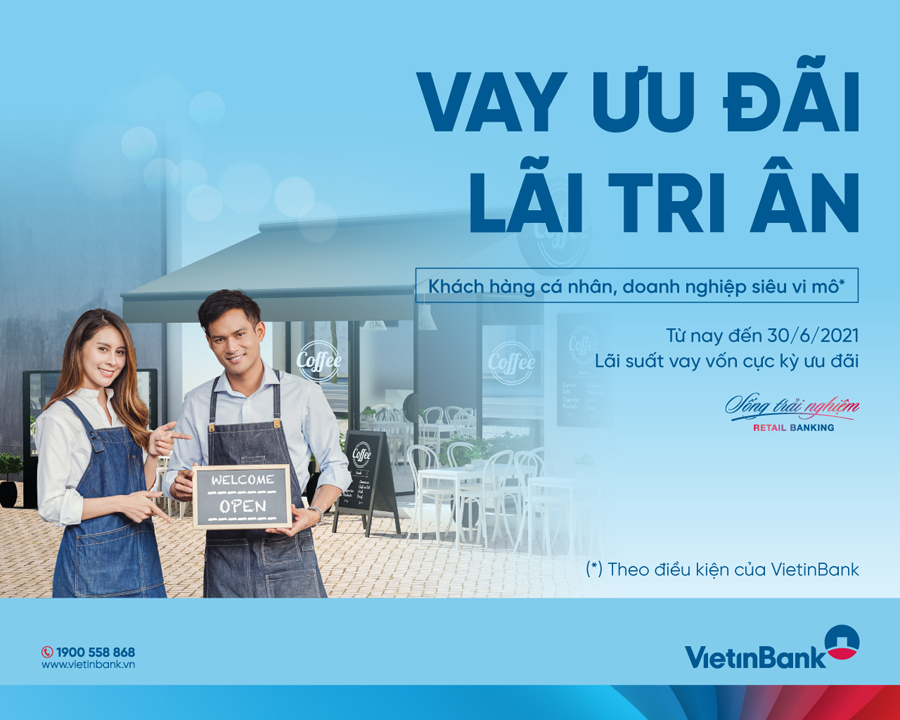 VietinBank gia hạn chương trình “Vay ưu đãi, lãi tri ân”