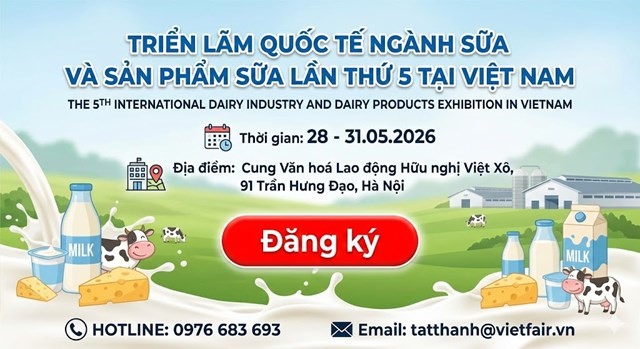 Sắp diễn ra Triển lãm quốc tế ngành Sữa và sản phẩm Sữa - Vietnam Dairy 2026