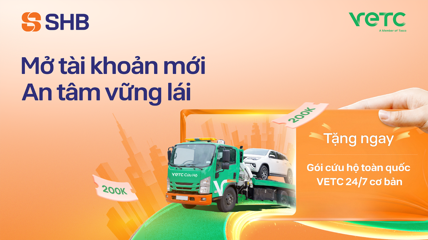 SHB tặng gói cứu hộ giao thông toàn quốc VETC cho khách hàng