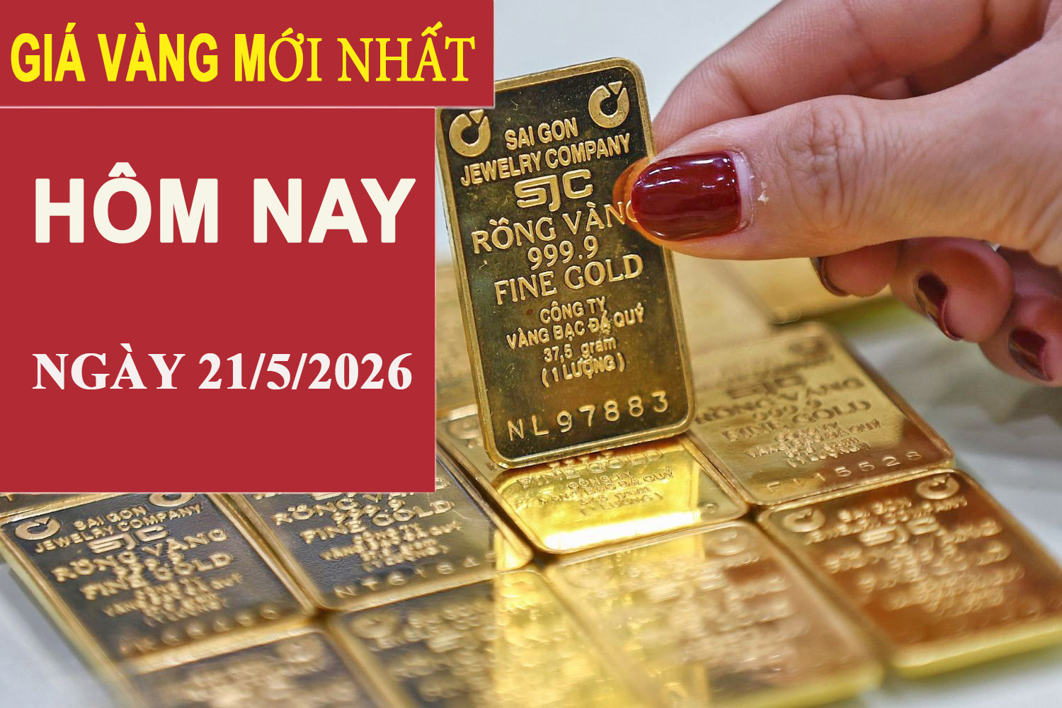 Giá vàng hôm nay 21/5: Đồng loạt giảm mạnh