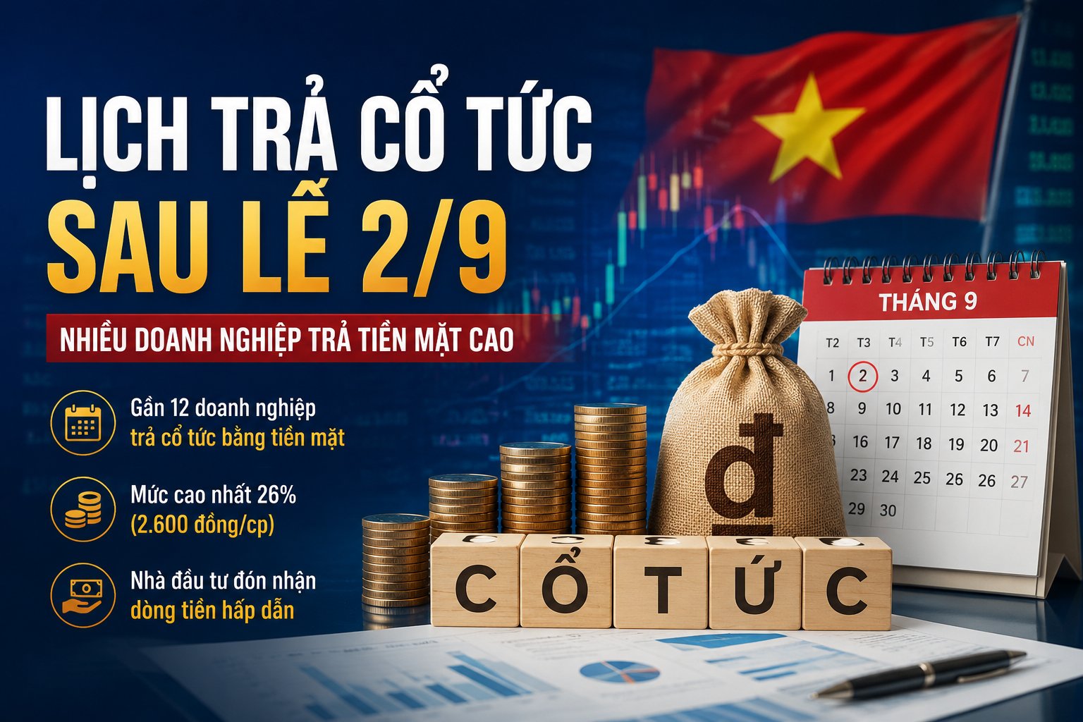 Lịch cổ tức tuần sau lễ 2/9: Nhiều doanh nghiệp trả tiền mặt cao